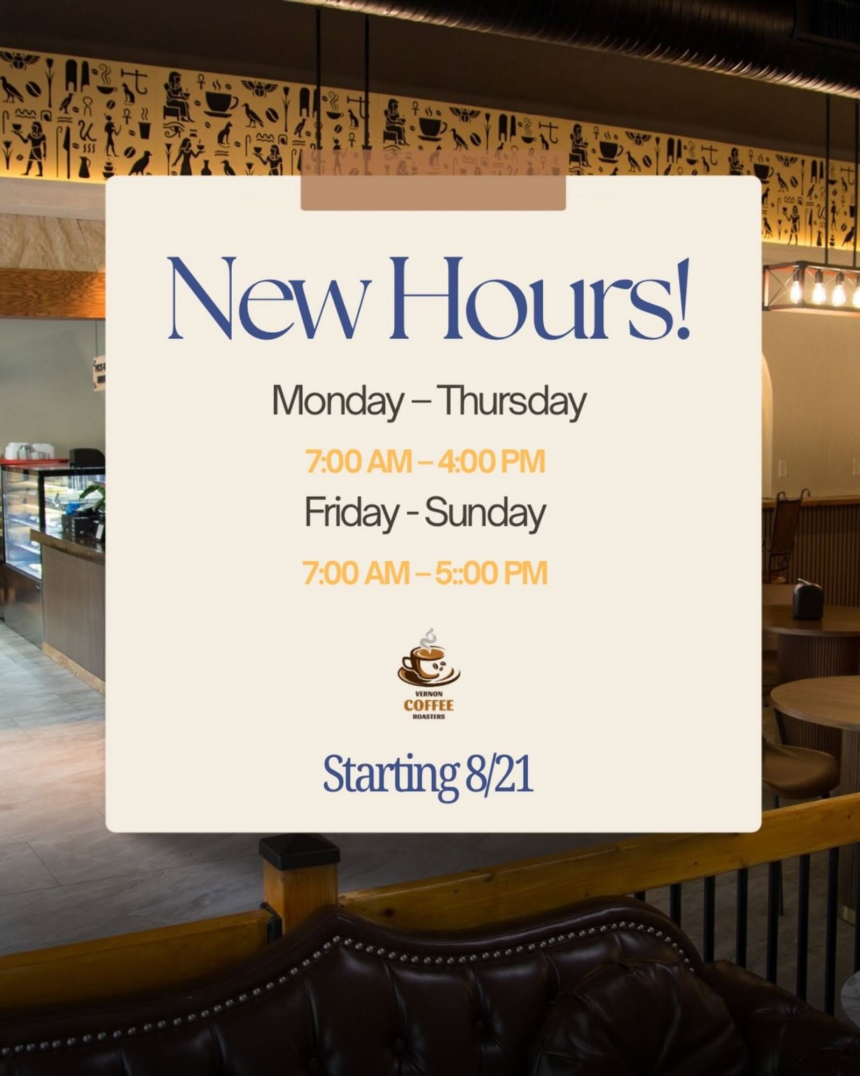 Vernon Coffee Roasters New Hours flyer